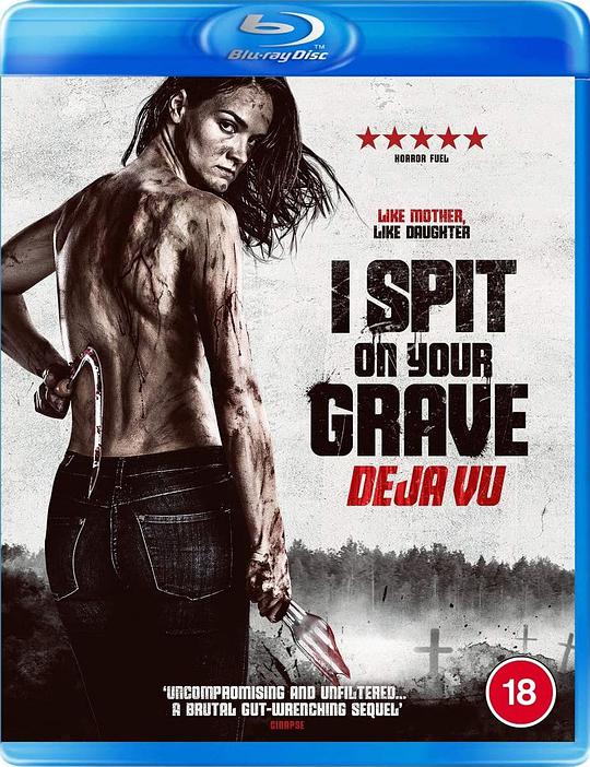 I Spit on Your Grave: Deja Vu